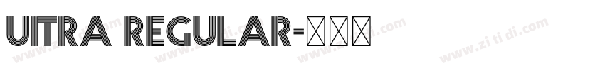 Uitra Regular字体转换